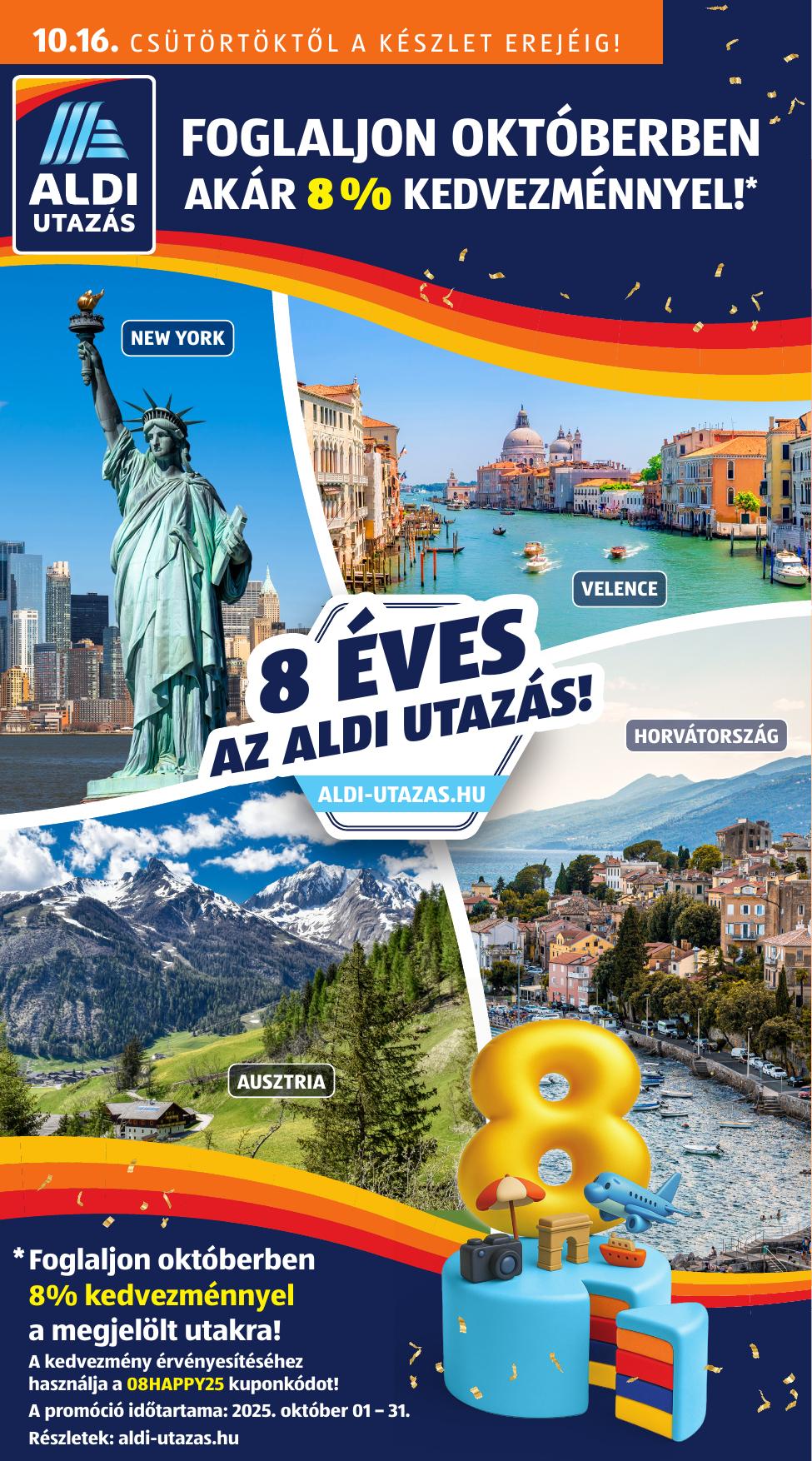 ALDI Utazás akciós újság od 16. 10. 2025 do 16. 10. 2025