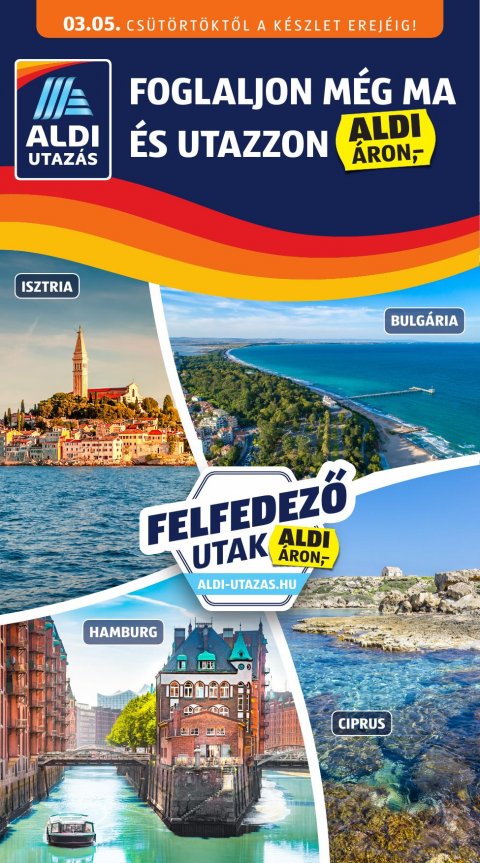 ALDI Utazás akciós újság od 5. 3. 2026 do 5. 3. 2026