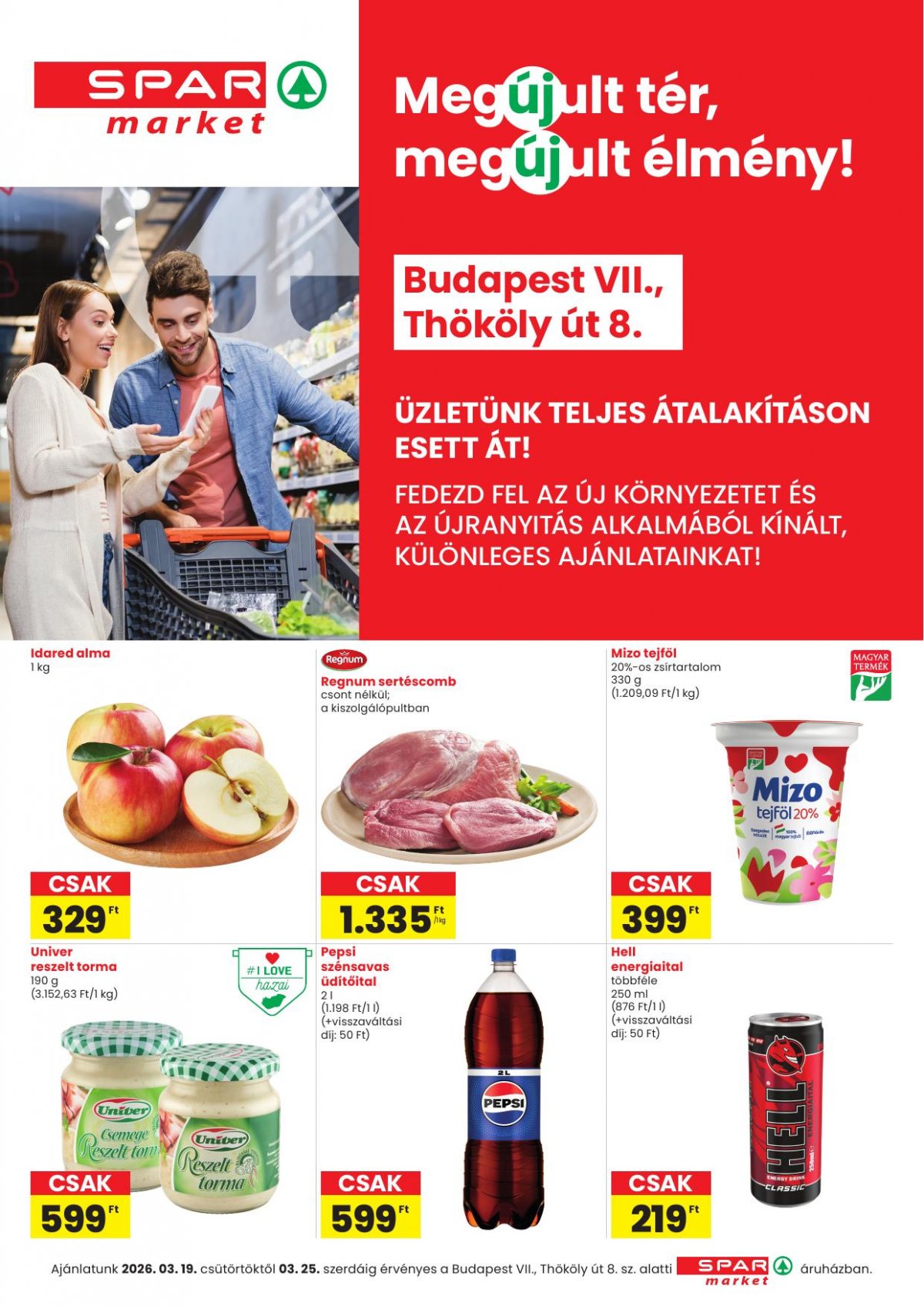 SPAR Market Bp. Thököly út megújulás akciós újság od 19. 3. 2026 do 25. 3. 2026