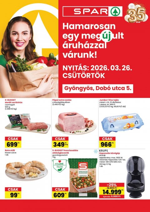 SPAR Gyöngyös megújulás akciós újság od 26. 3. 2026 do 4. 4. 2026