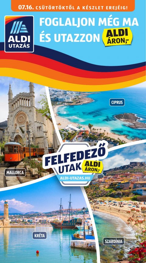ALDI Utazás akciós újság od 16. 7. 2026 do 16. 7. 2026