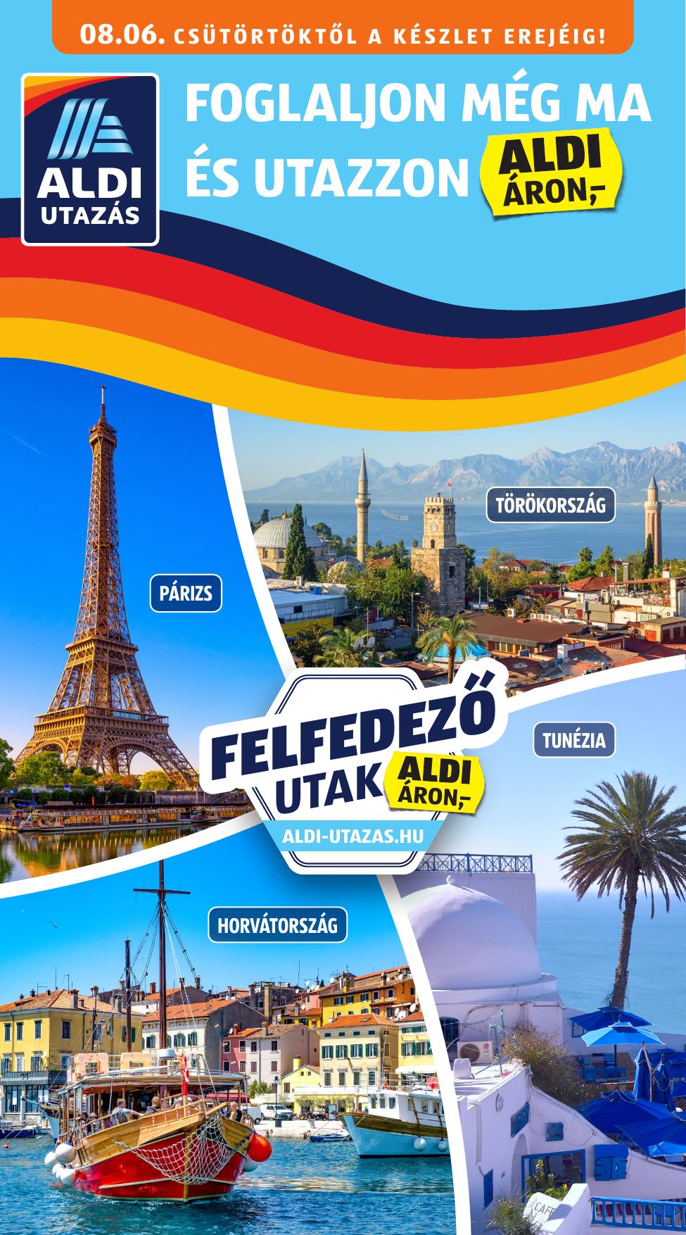 ALDI Utazás akciós újság od 6. 8. 2026 do 6. 8. 2026
