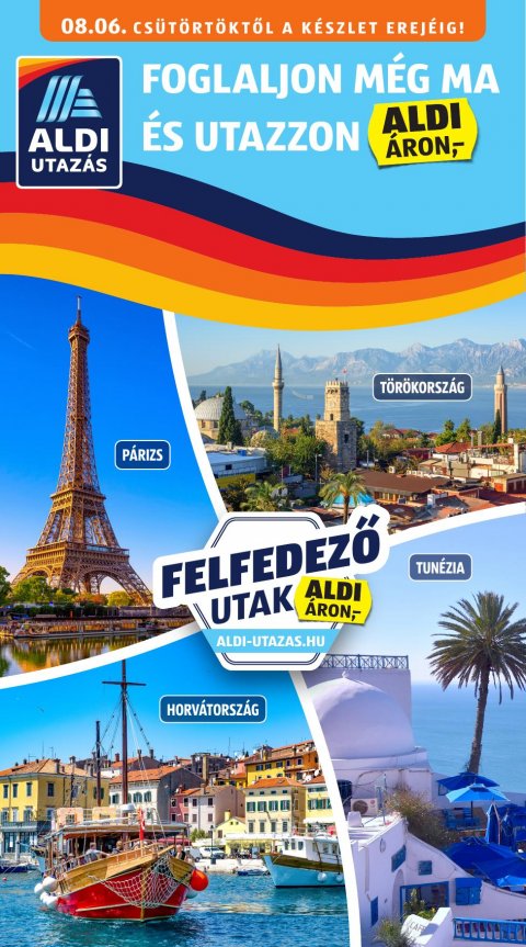 ALDI Utazás akciós újság od 6. 8. 2026 do 6. 8. 2026
