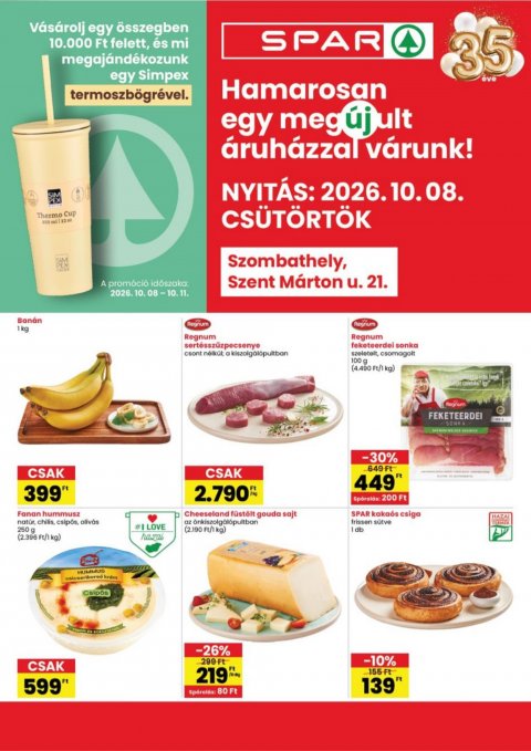 SPAR Szombathely üzlet újranyitás akciós újság od 8. 10. 2026 do 14. 10. 2026